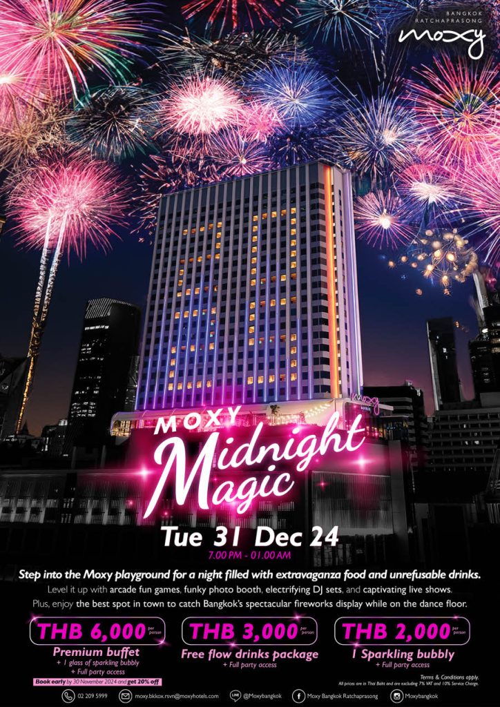 Midnight Magic! at Moxy Bangkok Ratchaprasong